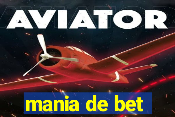 mania de bet